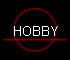HOBBY