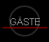 GÄSTE